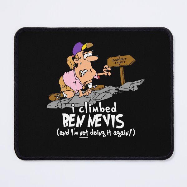 Item preview, I Climbed Ben Nevis And I'm Not Doing It Again designed and sold by LegsMiserable.