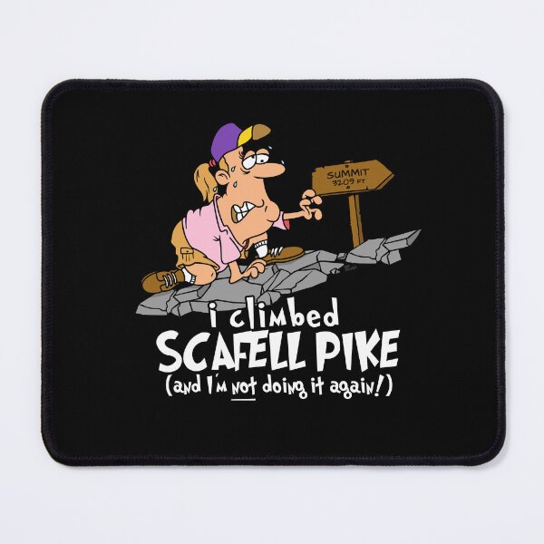 Item preview, I Climbed Scafell Pike And I'm Not Doing It Again designed and sold by LegsMiserable.
