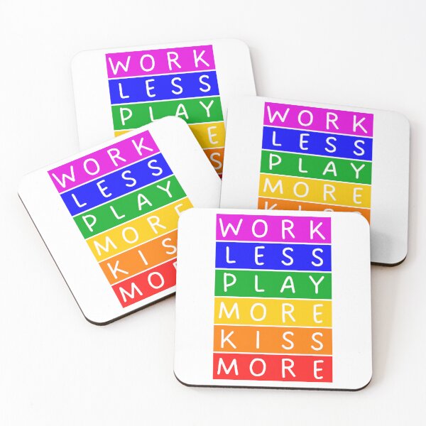 Item preview, Work less. Play more. Kiss more - Violet to red rainbow designed and sold by RainbowWordLand.