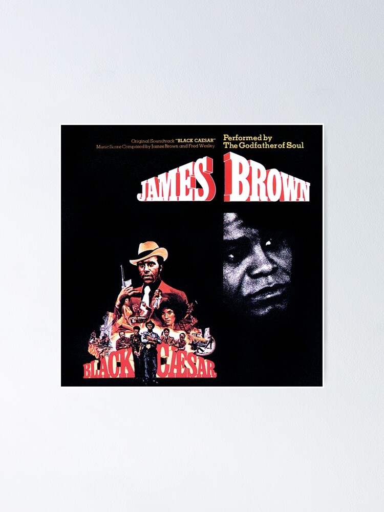 James Brown - The Boss (Black Caesar) (1973) | Poster