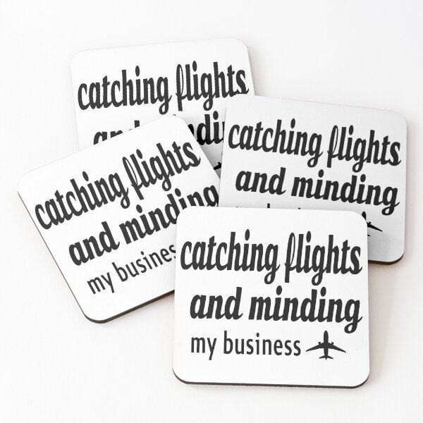 Item preview, Catching Flights And Minding My Business designed and sold by leicha.