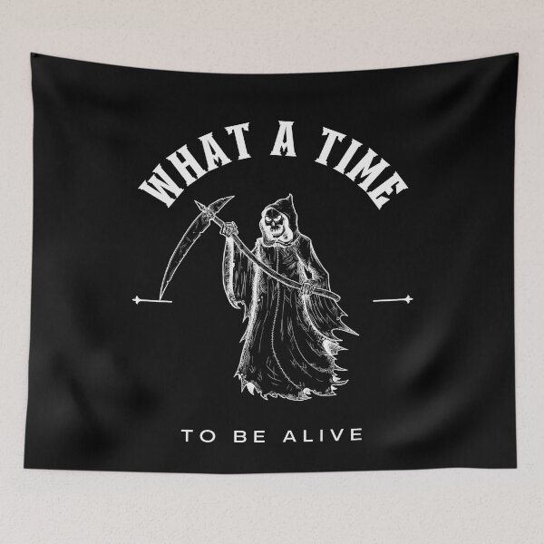 Item preview, what a time to be alive designed and sold by RiVeTILL.