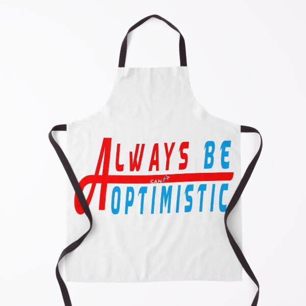 Item preview, Always be Optimistic Design designed and sold by Lovely Smile.