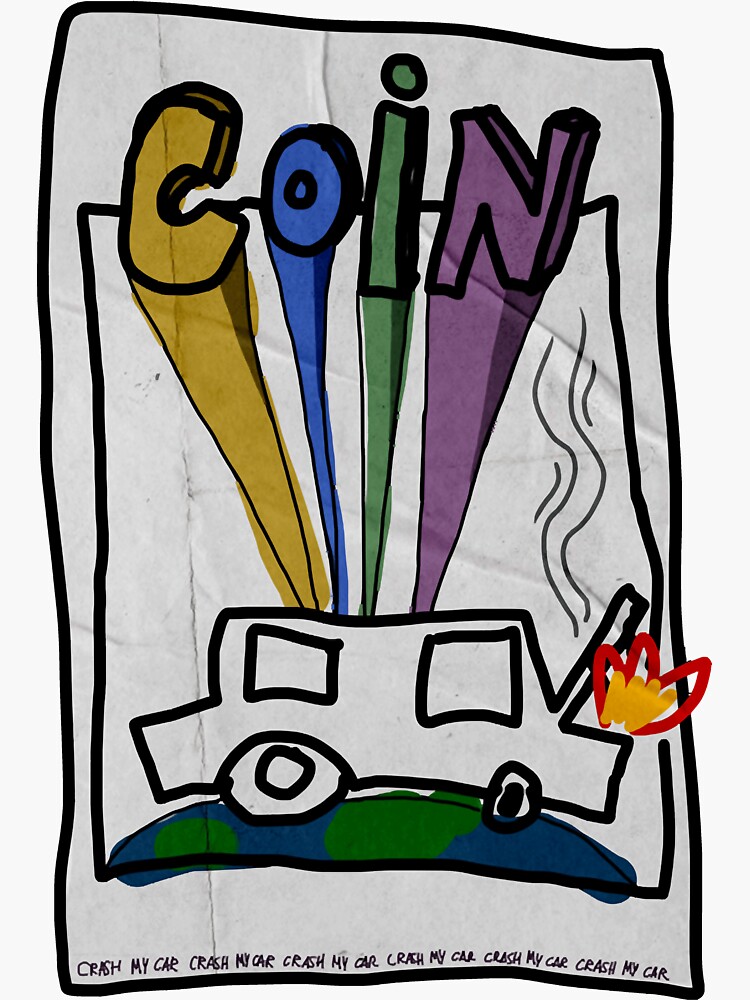 "Crash my car" Sticker for Sale by LamarcusTaggart Redbubble