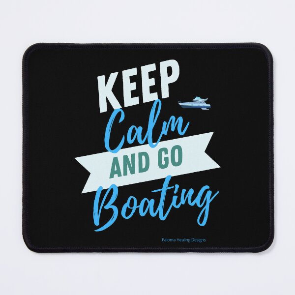 Item preview, Keep Calm and go boating on black designed and sold by PalomaHealing24.