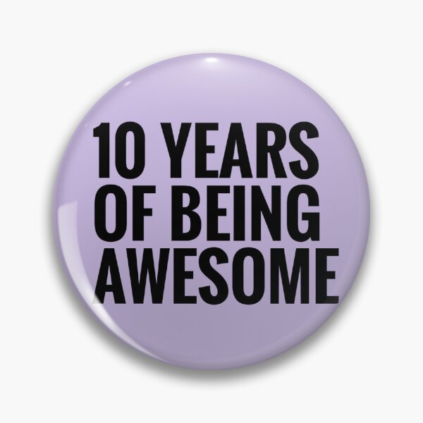 Item preview, 10 Years Of Being Awesome- 10th Birthday Gift Ideas For Kids designed and sold by Assla ⭐⭐⭐⭐⭐.