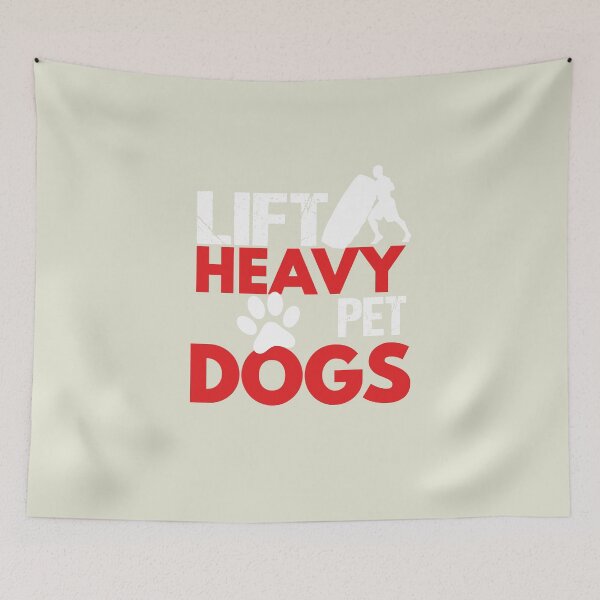 Item preview, Lift Heavy Pet Dog funny dog sayings for dog owners designed and sold by randomdogshirt.
