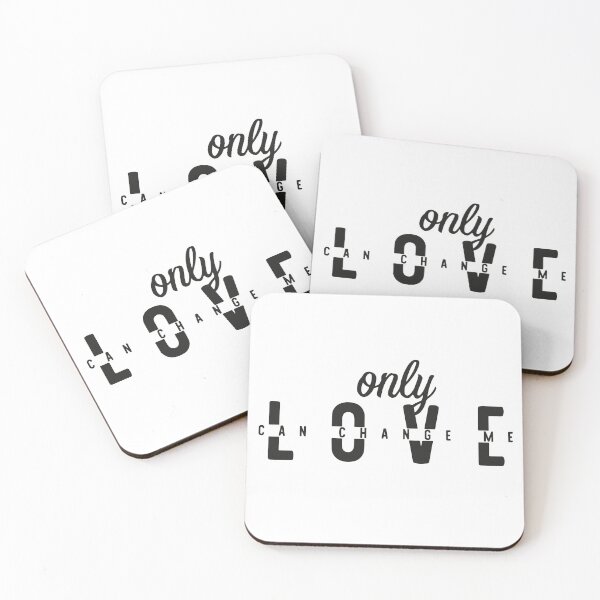 Item preview, Only love can change me. designed and sold by Egezinti.