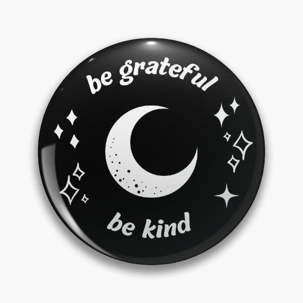 Item preview, Be grateful be kind designed and sold by studiousmage.