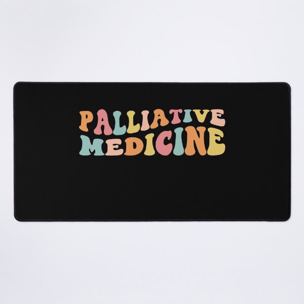Item preview, Palliative Medicine designed and sold by MystroDesigns.