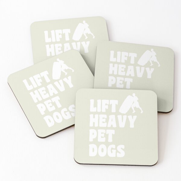 Item preview, Lift Heavy Pet Dog funny dog sayings for dog owners designed and sold by randomdogshirt.