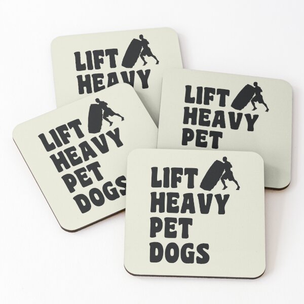 Item preview, Lift Heavy Pet Dog funny dog sayings for dog owners designed and sold by randomdogshirt.