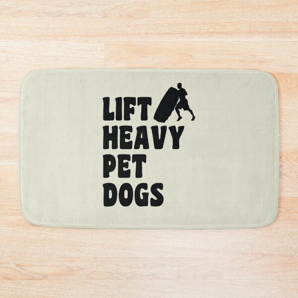 Item preview, Lift Heavy Pet Dog funny dog sayings for dog owners designed and sold by randomdogshirt.
