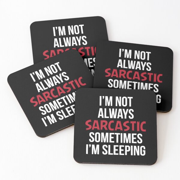 Item preview, I'm Not Always Sarcastic Sometimes I'm Sleeping  designed and sold by kapiks.