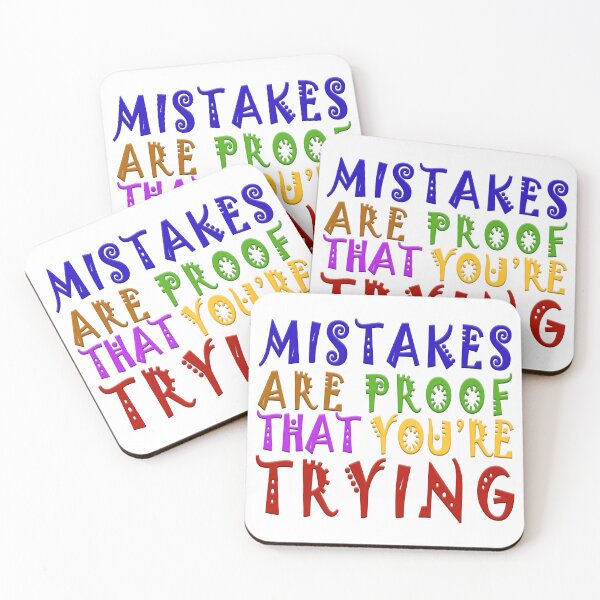 Item preview, Mistakes Are Proof Youre Trying designed and sold by PVDee.