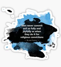 Atheism Quote: Religious Convictions (Blaise Pascal) Sticker