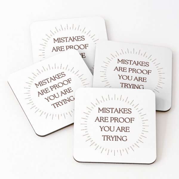 Item preview, Mistakes Are Proof Youre Trying designed and sold by PVDee.