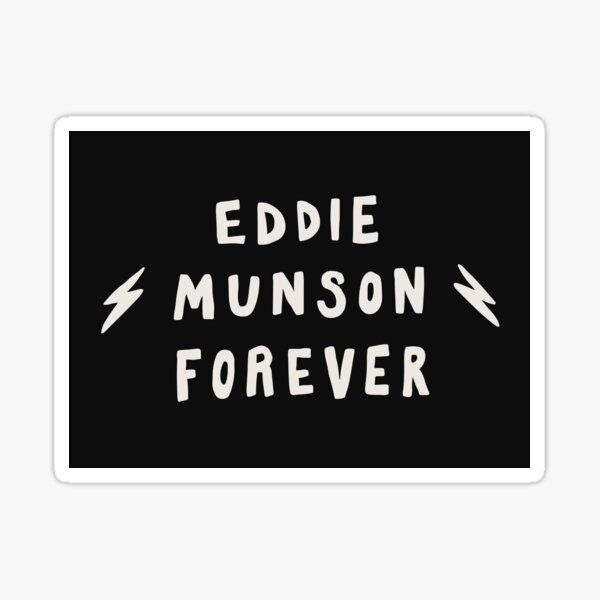 Eddie Munson Forever Sticker
