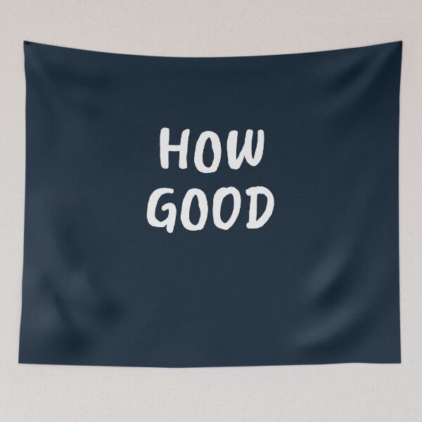 Item preview, HOW GOOD! designed and sold by Mr Diecken.