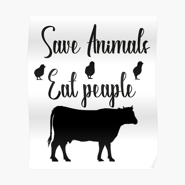 Save Animals Posters for Sale | Redbubble Save Animals Posters for Sale | Redbubble