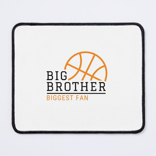 Item preview, Big Brother Biggest Fan Basketball, Basketball Brother, Basketball Bro, Cheer Basketball Family designed and sold by singRsong.