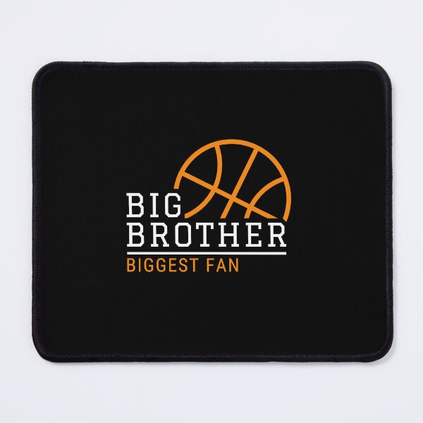Item preview, Big Brother Biggest Fan Basketball, Basketball Brother, Basketball Bro, Cheer Basketball Family designed and sold by singRsong.