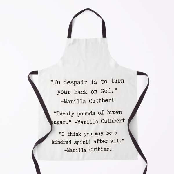 Item preview, Anne of Green Gables | Marilla Cuthbert Quotes designed and sold by WordsToArt.