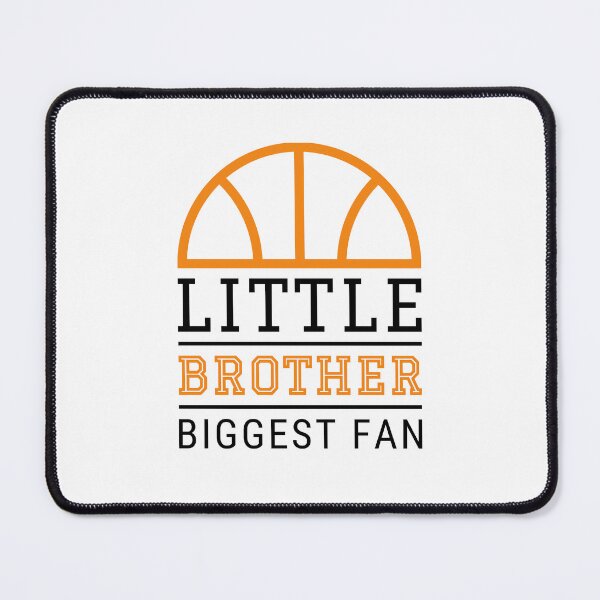 Item preview, Little Brother Biggest Fan Basketball, Basketball Brother, Basketball Bro, Cheer Basketball Family designed and sold by singRsong.