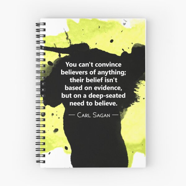 Item preview, Atheism Quote: You Can't Convince Believers (Carl Sagan) designed and sold by ThisOnAShirt.