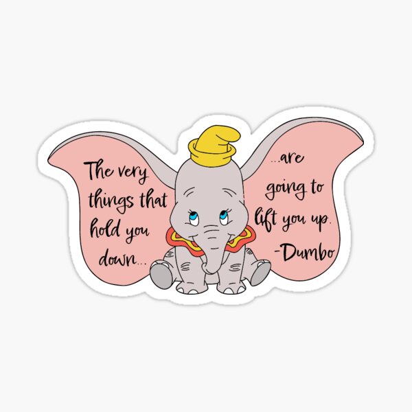 Item preview, Dumbo Quote designed and sold by Grade A Creative.