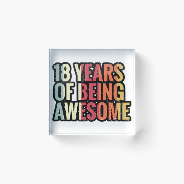 Item preview, 18 Years Of Being Awesome - 18th Birthday Gift Ideas designed and sold by Assla ⭐⭐⭐⭐⭐.