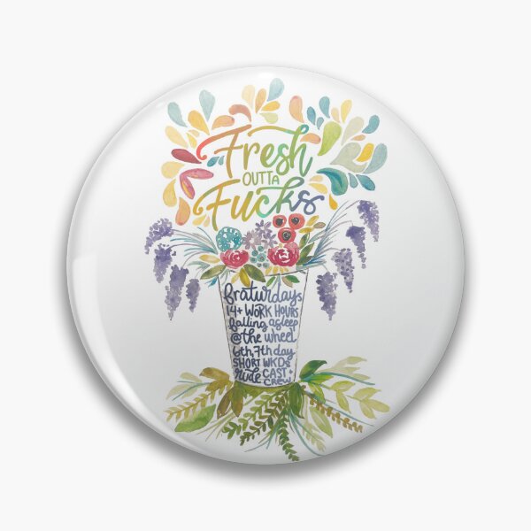 Item preview, Fresh outta Fucks designed and sold by mindlessdoodles.