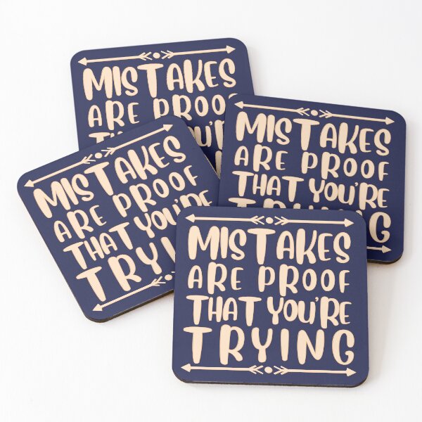 Item preview, Mistakes Are Proof Youre Trying designed and sold by PVDee.