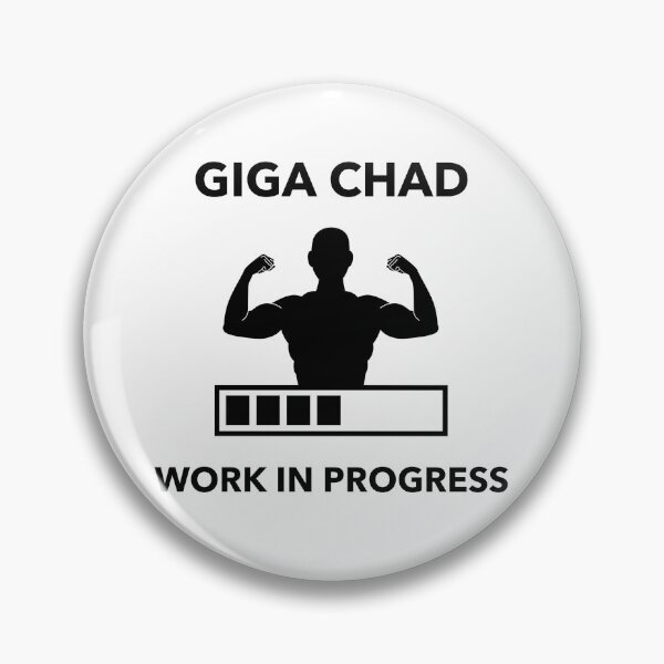 Item preview, Giga Chad: Work in Progress designed and sold by LaShantinPTY507.