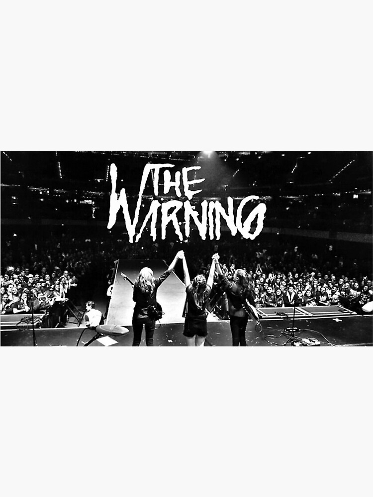 "THE WARNING ROCK BAND" Poster for Sale by HymanReilly Redbubble
