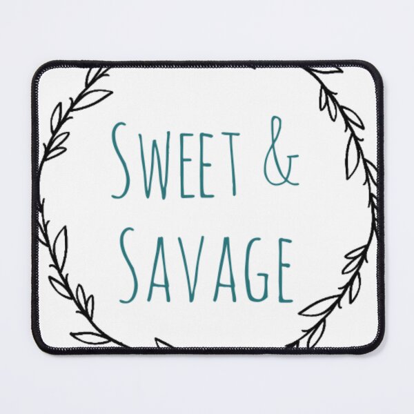 Item preview, Sweet and Savage Cute design designed and sold by eNVy Co.