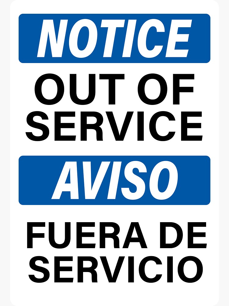 Out Of Service Fuera De Servicio Sign Sticker For Sale By Stickdeco