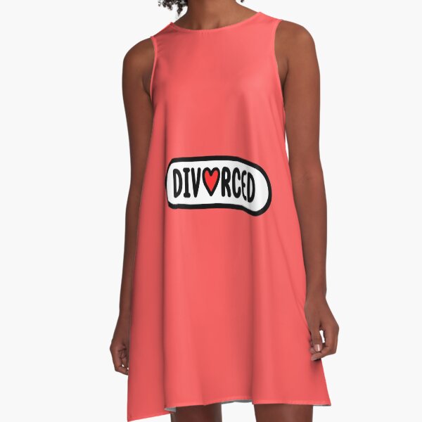 'DIVORCED' bumper sticker A-Line Dress