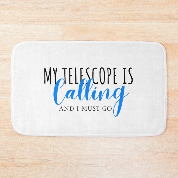 Item preview, My Telescope is calling and I must go designed and sold by Oreo2020 Creations.