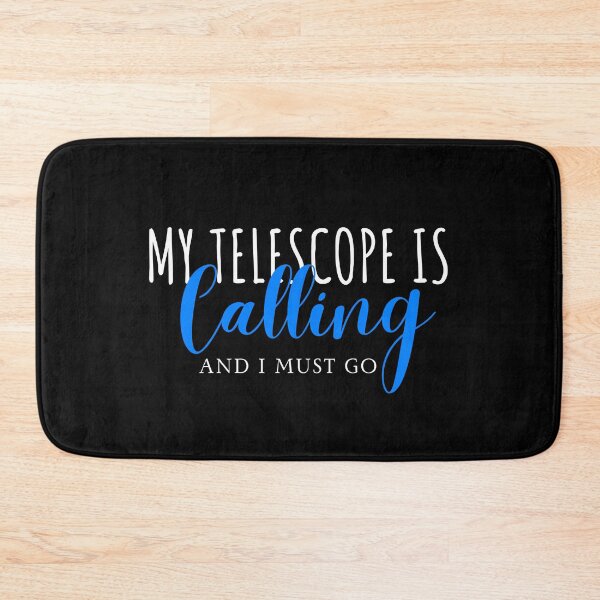 Item preview, My Telescope is calling and I must go designed and sold by Oreo2020 Creations.