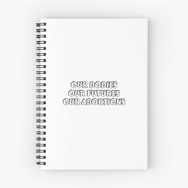 Item preview, Our Bodies Our Futures Our Abortions designed and sold by Inspirationmotivation.