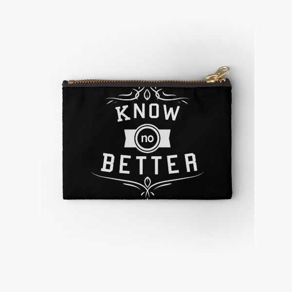 Item preview, Know No Better  designed and sold by annaandron.