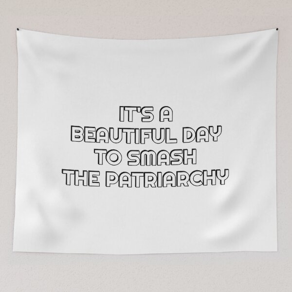 Item preview, Es un hermoso día para aplastar el patriarcado designed and sold by Inspirationmotivation.