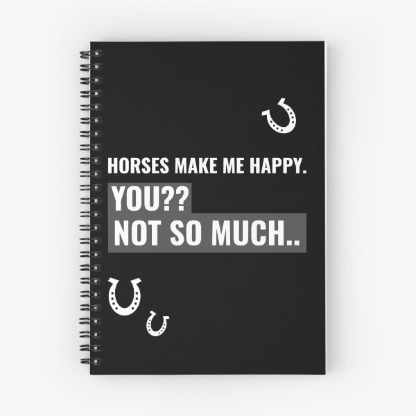 Item preview, Horses make me happy. YOU?? Not so much... designed and sold by Rodayna Elnaggar.