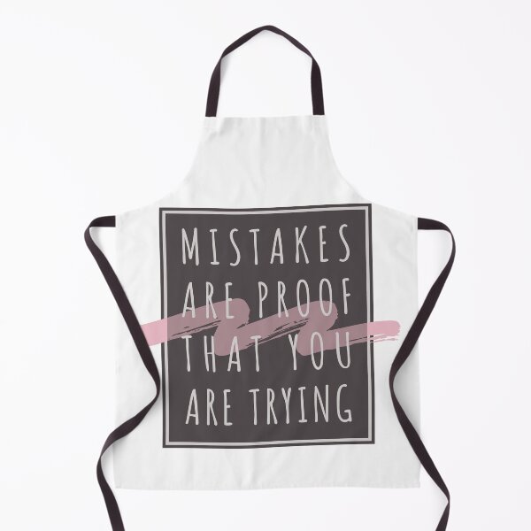 Item preview, Mistakes Are Proof Youre Trying designed and sold by PVDee.