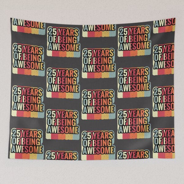Item preview, 25 Years Of Being Awesome - Splendid 25th Birthday Gift Ideas designed and sold by Assla ⭐⭐⭐⭐⭐.
