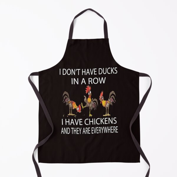 Item preview, Funny Chicken Lover Gift I Don’t Have Ducks In A Row designed and sold by fantasticdesign.