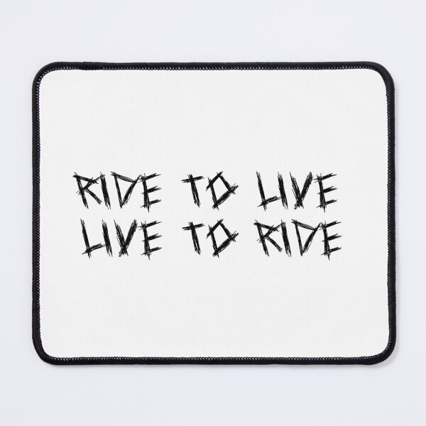 Item preview, Ride to live - live to ride designed and sold by DesignDS.