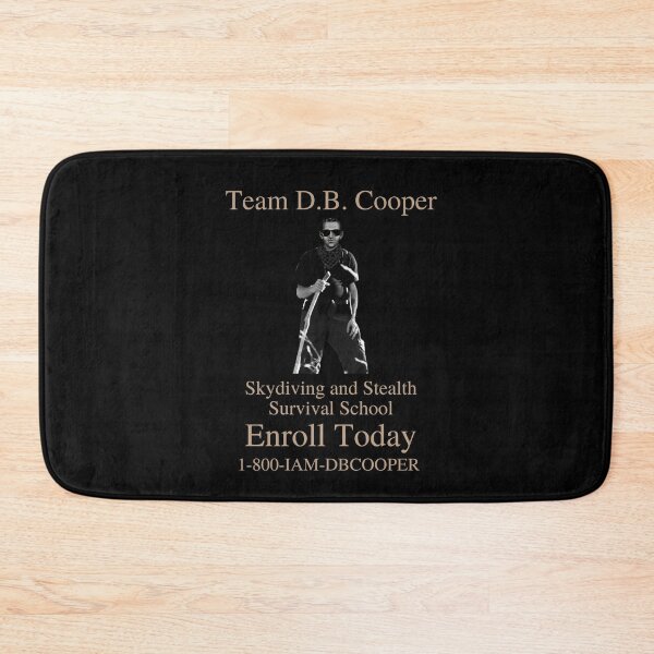 Item preview, Team D.B. Cooper Skydiving and Stealth Survival School 1-800-IAM-DBCOOPER  designed and sold by two7designs.