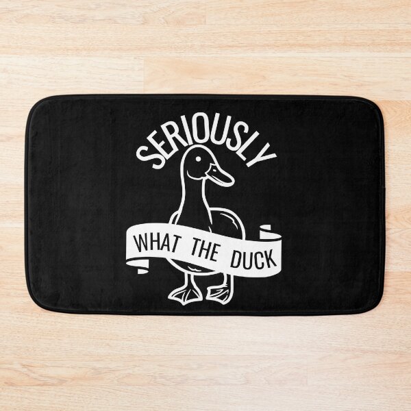 Item preview, Seriously What The Duck designed and sold by FarmTheLife.
